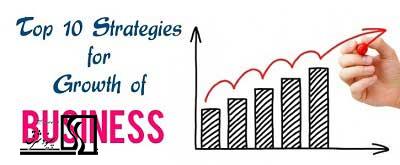 10 استراتژی برتر برای رشد کسب و کار